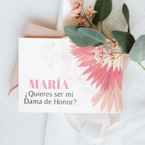 ¿Quieres ser mi Dama de Honor?