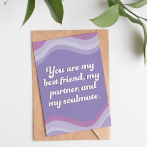 You are my best friend, my partner, and my soulmate-PURPLE